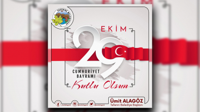 BELEDİYE BAŞKANIMIZIN 29 EKİM KUTLAMA MESAJI