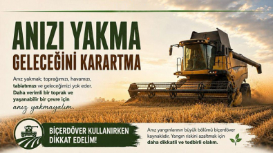 Biçerdöver Kontrol Hizmetlerinin Yürütülmesi ve Anız Yangınlarının Önlenmesi